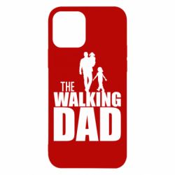 Чехол для iPhone 12 The walking dad - PrintSalon