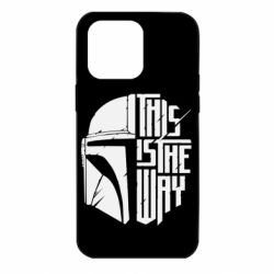 Чохол для iPhone 14 Pro Max This Is The Way - PrintSalon