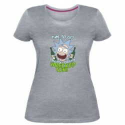 Женская премиум футболка Time to get riggity wrecked son - PrintSalon