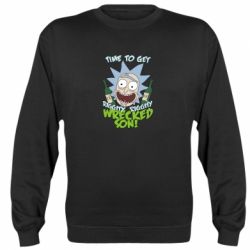 Cвитшот Time to get riggity wrecked son - PrintSalon