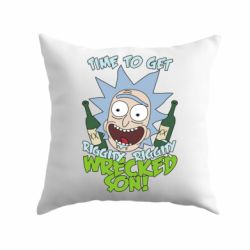 Подушка Time to get riggity wrecked son - PrintSalon