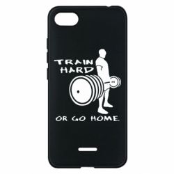 Чохол для Xiaomi Redmi 6A Train Hard or Go Home