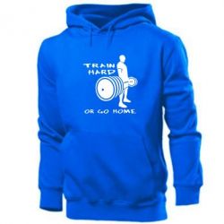 Чоловіче худі Train Hard or Go Home - PrintSalon