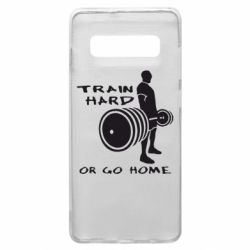 Чохол для Samsung S10+ Train Hard or Go Home - PrintSalon