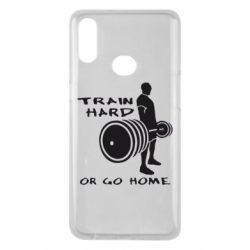 Чохол для Samsung A10s Train Hard or Go Home - PrintSalon