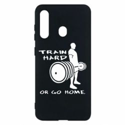 Чохол для Samsung M40 Train Hard or Go Home - PrintSalon