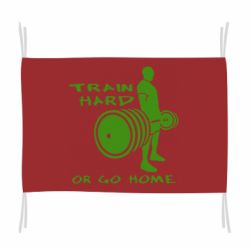 Флаг Train Hard or Go Home
