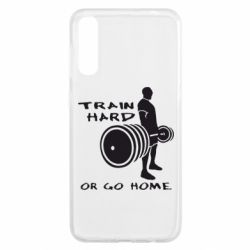Чохол для Samsung A50 Train Hard or Go Home - PrintSalon