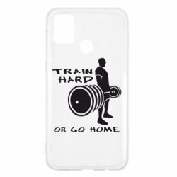 Чохол для Samsung M31 Train Hard or Go Home - PrintSalon