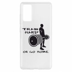 Чохол для Samsung S20 FE Train Hard or Go Home - PrintSalon