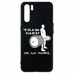 Чохол для Oppo A91 / Reno3Train Hard or Go Home - PrintSalon