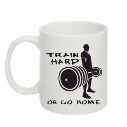 Чашка 320ml Train Hard or Go Home - PrintSalon