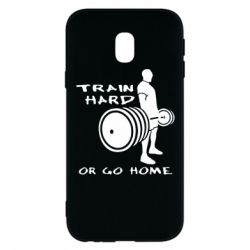 Чохол для Samsung J3 2017 Train Hard or Go Home - PrintSalon