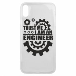 Чехол для iPhone Xs Max Trust me, i am an engineer - PrintSalon