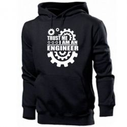 Мужское худи Trust me, i am an engineer - PrintSalon