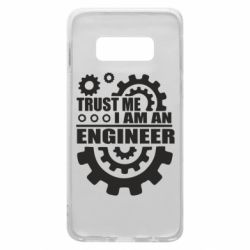 Чехол для Samsung S10e Trust me, i am an engineer - PrintSalon