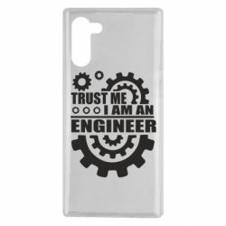 Чехол для Samsung Note 10 Trust me, i am an engineer - PrintSalon