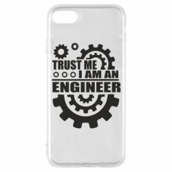 Чехол для iPhone 7 Trust me, i am an engineer - PrintSalon
