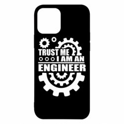 Чехол для iPhone 12 Pro Trust me, i am an engineer - PrintSalon