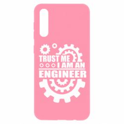 Чехол для Samsung A50 Trust me, i am an engineer-PrintSalon Чехол для Samsung A50 Trust me, i am an engineer