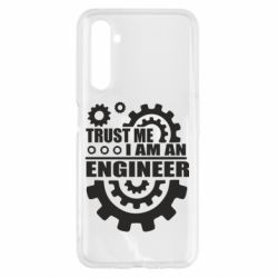 Чехол для Realme 6 Trust me, i am an engineer - PrintSalon