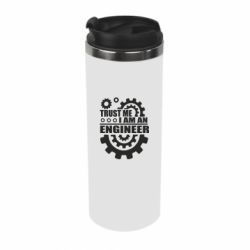 Термокружка Trust me, i am an engineer - PrintSalon