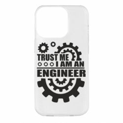 Чехол для iPhone 14 Pro Trust me, i am an engineer - PrintSalon