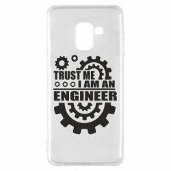 Чехол для Samsung A8 2018 Trust me, i am an engineer - PrintSalon