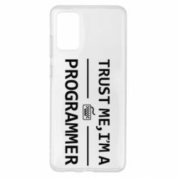 Чехол для Samsung S20+ Trust me, i'm a programmer - PrintSalon