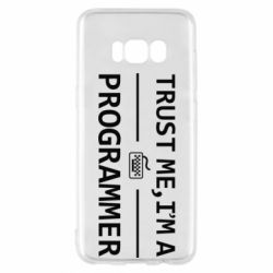 Чехол для Samsung S8 Trust me, i'm a programmer - PrintSalon