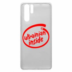 Чехол для Huawei P30 Pro Ukrainian inside - PrintSalon