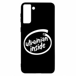 Чехол для Samsung S21 Ultra Ukrainian inside - PrintSalon
