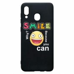 Чехол для Samsung A20 Улыбнись. Ты можешь. - PrintSalon