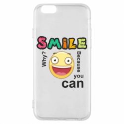 Чехол для iPhone 6/6S Улыбнись. Ты можешь. - PrintSalon