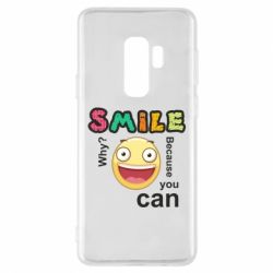 Чехол для Samsung S9+ Улыбнись. Ты можешь. - PrintSalon