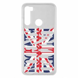 Чехол для Xiaomi Redmi Note 8 United Kingdom - PrintSalon