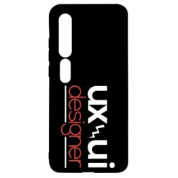 Чехол для Xiaomi Mi10/10 Pro UX UI Designer - PrintSalon