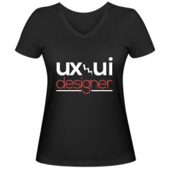 Женская футболка с V-образным вырезом UX UI Designer - PrintSalon