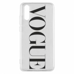 Чехол для Huawei P20 Vogue - PrintSalon