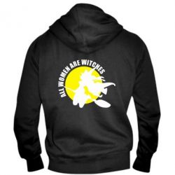 Чоловіче худі на блискавці Всі жінки - відьми-PrintSalon Чоловіче худі на блискавці Всі жінки - відьми