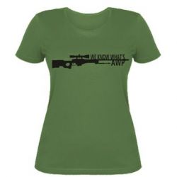 Женская футболка We know what's awp - PrintSalon