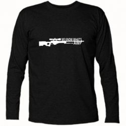Футболка с длинным рукавом We know what's awp - PrintSalon