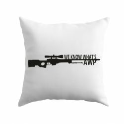 Подушка We know what's awp-PrintSalon Подушка We know what's awp