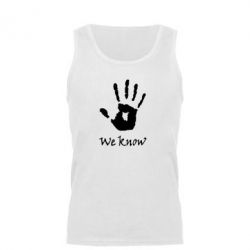 Майка чоловіча We know - PrintSalon