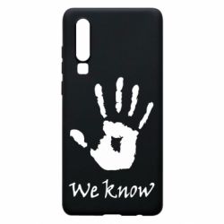 Чехол для Huawei P30 We know