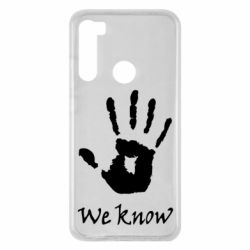 Чохол для Xiaomi Redmi Note 8 We know - PrintSalon