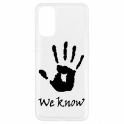 Чохол для Oppo Reno 4We know - PrintSalon