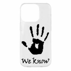 Чохол для iPhone 14 Pro We know - PrintSalon