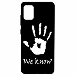 Чохол для Samsung A51 We know - PrintSalon