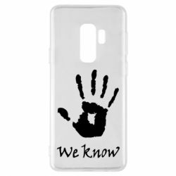 Чохол для Samsung S9+ We know - PrintSalon